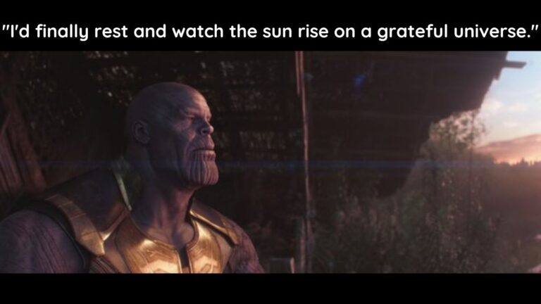 Thanos’ Quote “I Can Finally Rest,” Explained